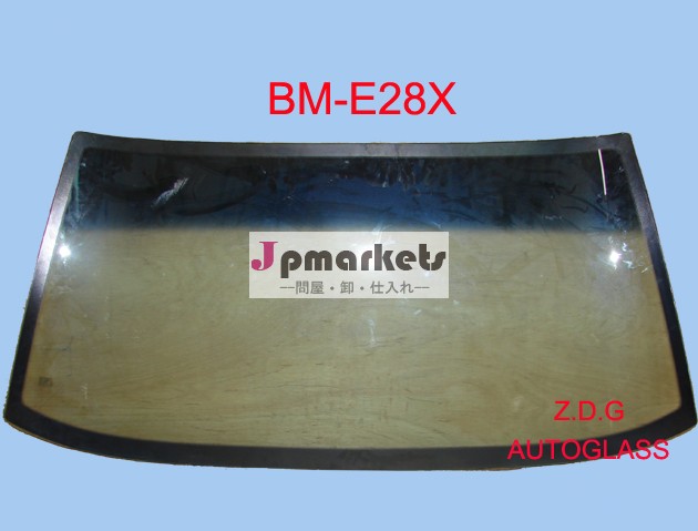 Bm-e28xフロントガラスの車の窓ガラス問屋・仕入れ・卸・卸売り