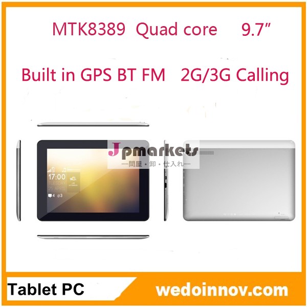 9.7インチクアッドコアタブレットpcmtk83891gbramrom8gbbuletoothfmgpsデュアルsimスロットタブレットpc問屋・仕入れ・卸・卸売り