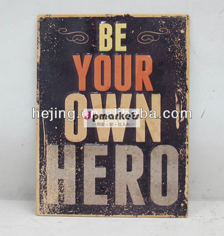 アンティーク金属のプラークエンボス文字の「 用心あなた自身のヒーロー」問屋・仕入れ・卸・卸売り