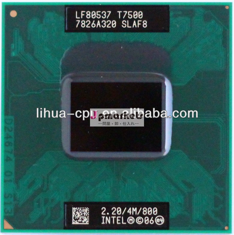 t7500core2のデュオプロセッサインテルのcpu、 t7500slaf8問屋・仕入れ・卸・卸売り